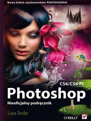 cover image of Photoshop CS6/CS6 PL. Nieoficjalny podrecznik